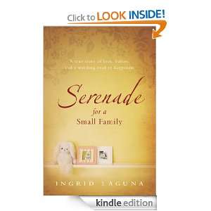 Serenade for a Small Family Ingrid Laguna  Kindle Store