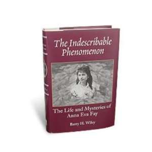  The Indescribable Phenomenon 