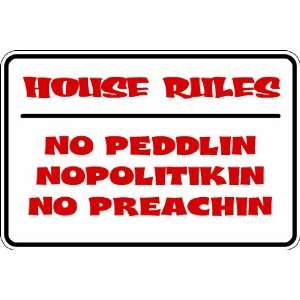 (Misc136) House Rules Humorous Novelty Parking Sign 9x12 