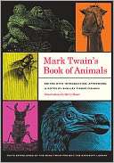 Mark Twains Book of Animals Mark Twain