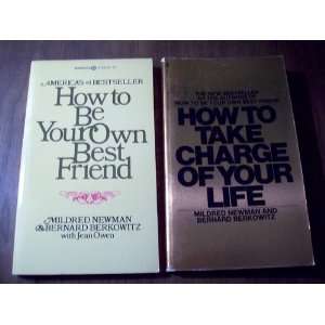   to Take Charge of Your Life Mildred Newman, Bernard Berkowitz Books