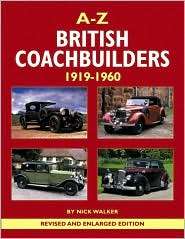 British Coachbuilders 1919 1960, (0954998162), Nick Walker 