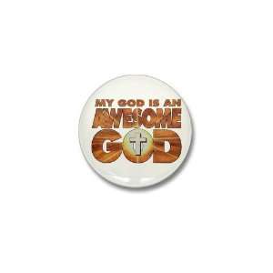  Mini Button My God Is An Awesome God 