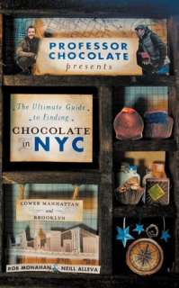   To Finding Chocolate In New York City (Lower Manhattan & Brooklyn Ed
