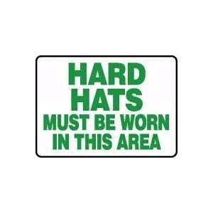  HARD HATS MUST BE WORN IN THIS AREA Sign   10 x 14 