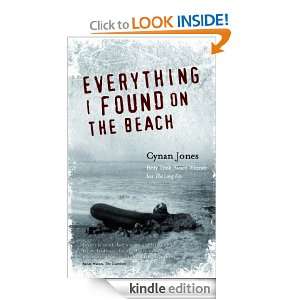 Everything I Found On the Beach Cynan Jones  Kindle Store