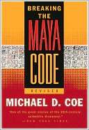 Breaking the Maya Code Revised Michael D. Coe