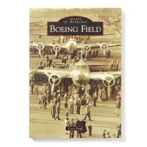  Images of Aviation Boeing Field, WA Book 