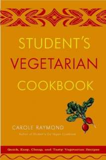 students vegetarian cookbook carole raymond paperback $ 8 40 buy
