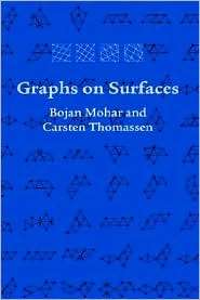 Graphs On Surfaces, (0801866898), Bojan Mohar, Textbooks   Barnes 