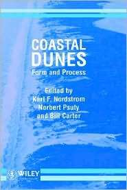 Coastal Dunes Form and Process, (0471918423), Karl F.  