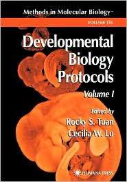 Developmental Biology Protocols, Vol. 135, (0896038521), Rocky S. Tuan 