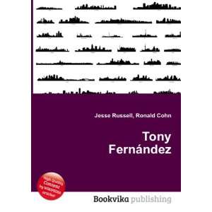  Tony FernÃ¡ndez Ronald Cohn Jesse Russell Books