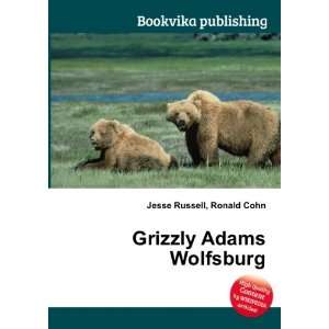  Grizzly Adams Wolfsburg Ronald Cohn Jesse Russell Books