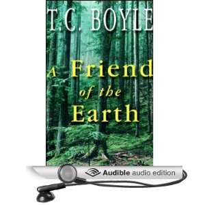   of the Earth (Audible Audio Edition) T. C. Boyle, Scott Brick Books