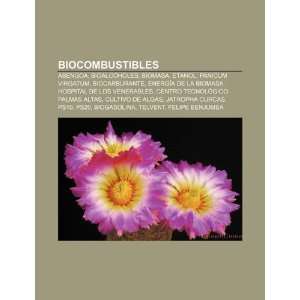  Biocombustibles Abengoa, Bioalcoholes, Biomasa, Etanol 