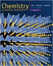 Chemistry and Chemical Reactivity, Volume 1 (with General ChemistryNOW 