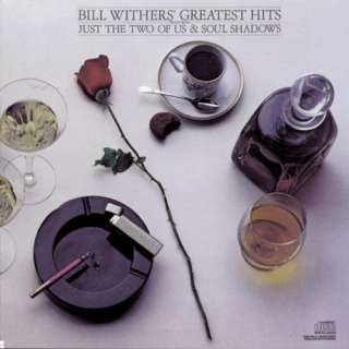  Bill Withers   Greatest Hits Bill Withers