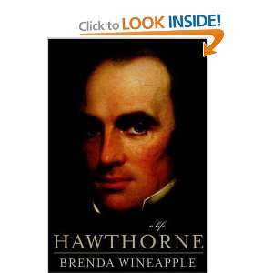  Hawthorne A Life [Hardcover] Brenda Wineapple Books