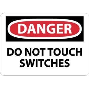 D509AB   Danger, Do Not Touch Switches, 10 X 14, .040 Aluminum 