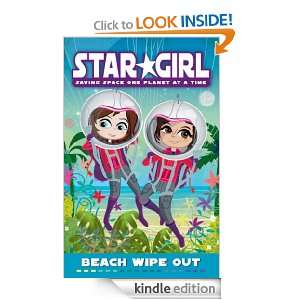 Star Girl Book 5. Beach Wipe Out Louise Park  Kindle 