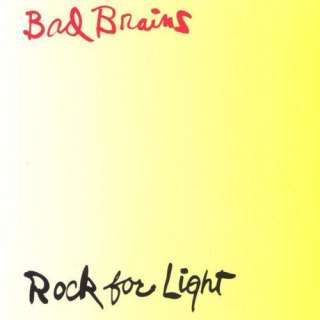  Rock For Light Bad Brains