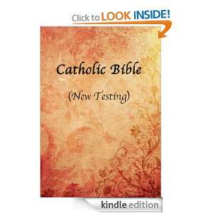 Catholic Bible (New Testament) Jesus  Kindle Store