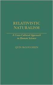 Relativistic Naturalism, (0275938700), Quin Mcloughlin, Textbooks 