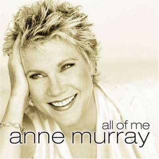  All of Me Anne Murray