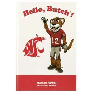   Cougars Hello, Butch Childrens Hardcover Book