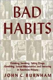 Bad Habits, (081471224X), Corey Dolgon, Textbooks   