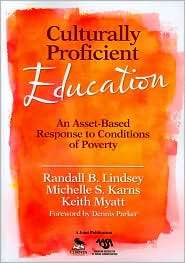 Culturally Proficient Education An Asset Based Response to Conditions 