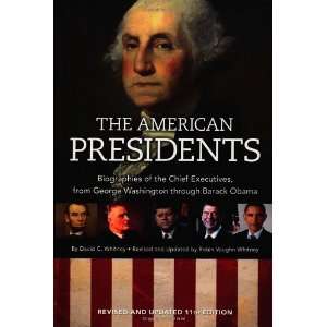   The American Presidents David C. Whitney, Robin Vaughn Whitney Books
