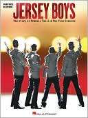 Jersey Boys The Story of Frankie Valli and The Four Seasons Vocal 