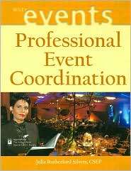 Professional Event Coordination (The Wiley Event Management Series 