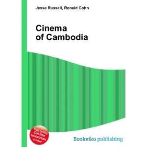  Cinema of Cambodia Ronald Cohn Jesse Russell Books