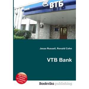  VTB Bank Ronald Cohn Jesse Russell Books
