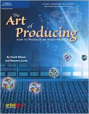 The Art of Producing, (1931140448), David Gibson, Textbooks   Barnes 