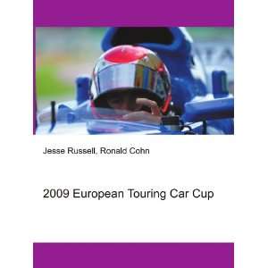  2009 European Touring Car Cup Ronald Cohn Jesse Russell 