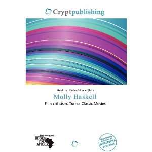    Molly Haskell (9786135993868) Hardmod Carlyle Nicolao Books