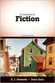   to Fiction, (0205687881), X. J. Kennedy, Textbooks   