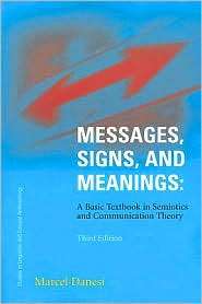 Messages, Signs and Meaning A Basic Textbook in Semiotics and 