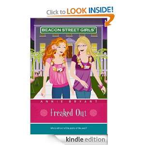 Freaked Out (Beacon Street Girls (Paperback Numbered)) Annie Bryant 