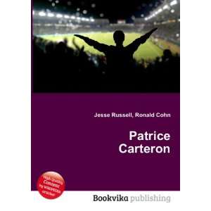  Patrice Carteron Ronald Cohn Jesse Russell Books