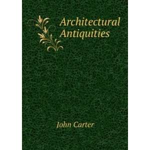  Architectural Antiquities John Carter Books