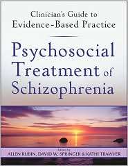   Schizophrenia, (0470542187), Allen Rubin, Textbooks   