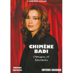  chimène badi (9782847410594) Catherine Gérald Books