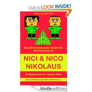 Nici & Nico Nikolaus Das Adventskalender Ratekrimi Weihnachtsbuch 