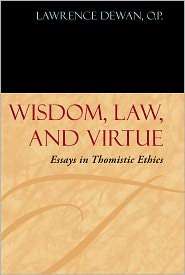   Ethics, (0823227960), Lawrence Dewan, Textbooks   