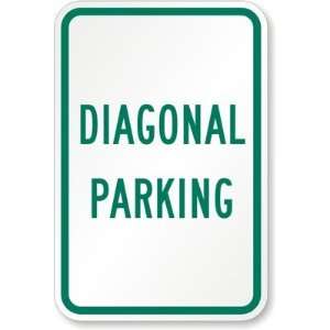  Diagonal Parking Engineer Grade Sign, 18 x 12 Office 